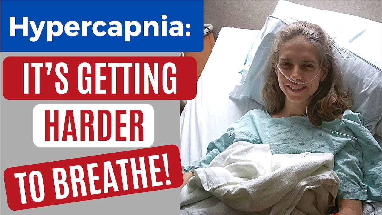 Hypercapnia: It's Getting Harder & Harder to Breathe! My Story