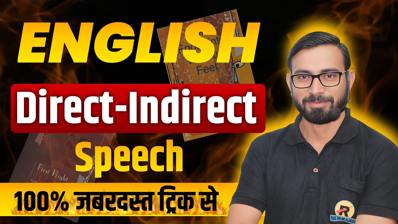 Class 10 English Grammar Direct Indirect Speech | Direct Indirect with Trick