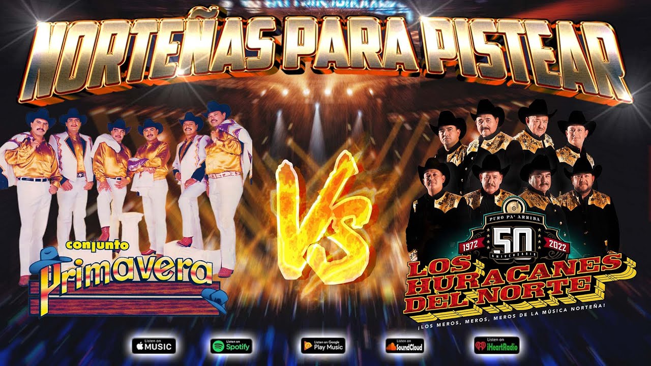 Primavera y Huracanes 🤠🎷 Puras Norte&ntilde;as Viejitas Para Pistear 🍻 Mix de Cantina Inolvidable
