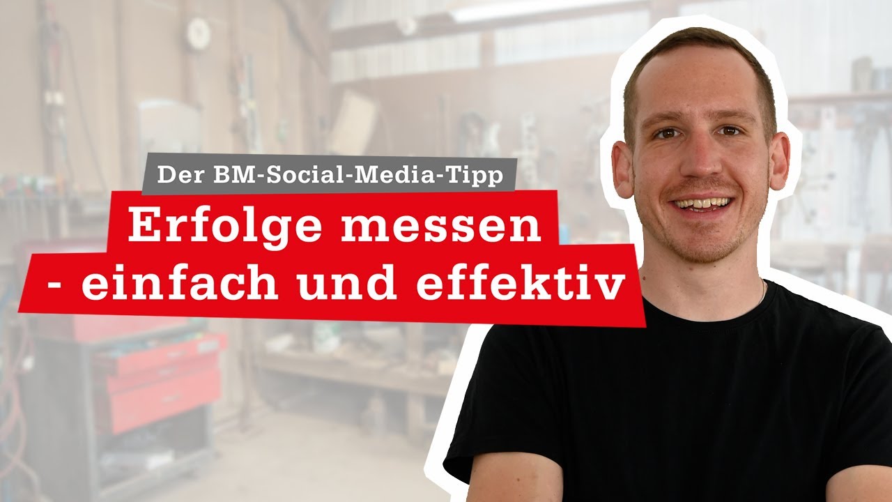 9. BM-Tipp | Kennzahlen (KPIs): Social-Media-Erfolge messen und Potenziale aufdecken | Schreiner