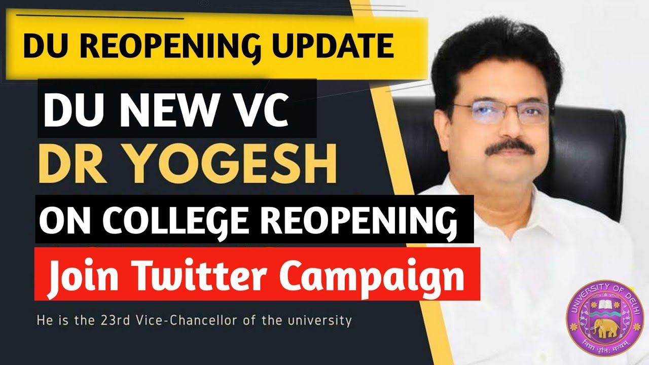 Du reopen Update || Du new VC On college reopening || when du will reopen || Du reopening date #du