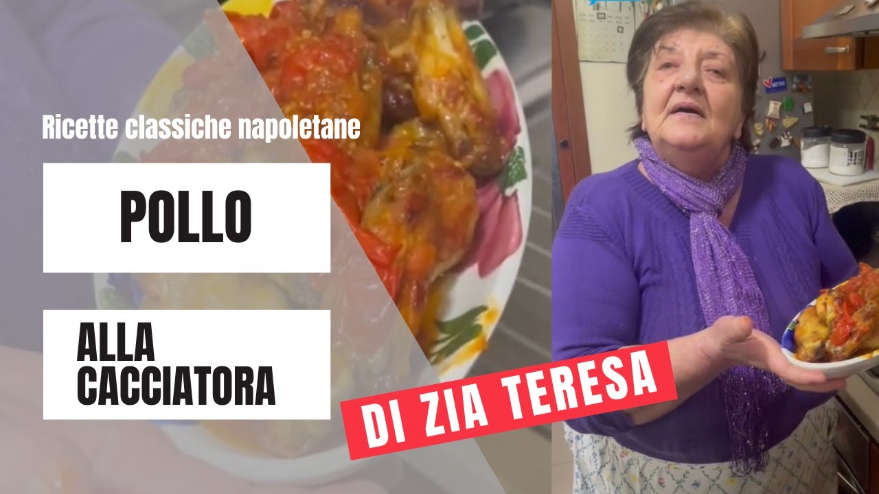 Pollo alla Cacciatora di Zia Teresa