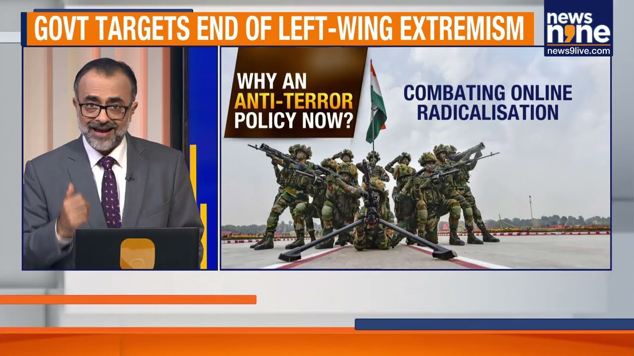 India Set to Finalise First-Ever National Anti-Terror Policy | WHY DO WE NEED A ANTI-TERROR POLICY?