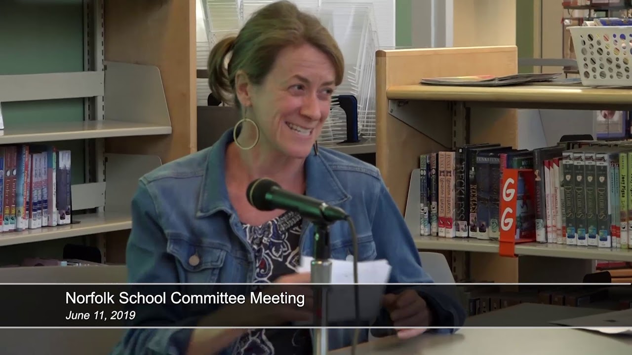 Norfolk School Committee Meeting - June 11, 2019
