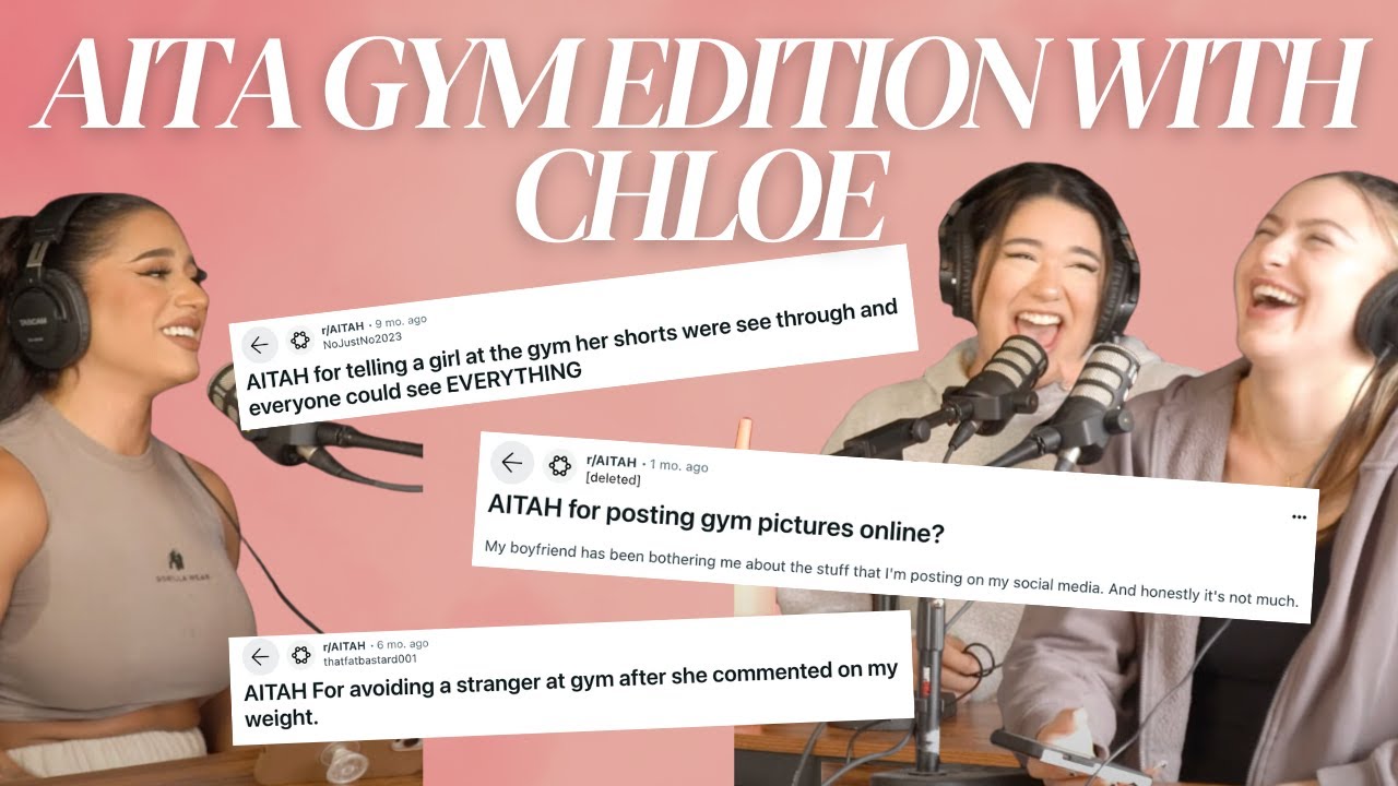 chatting about see through shorts, funny gym stories, and posting glute pics