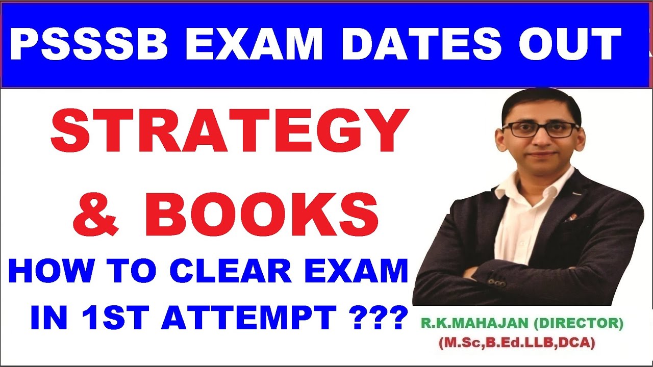 PSSSB exam Dates 2024-2025 : Strategy to clear Punjab Papers,Patwari,Sub Inspector,Labour Inspector