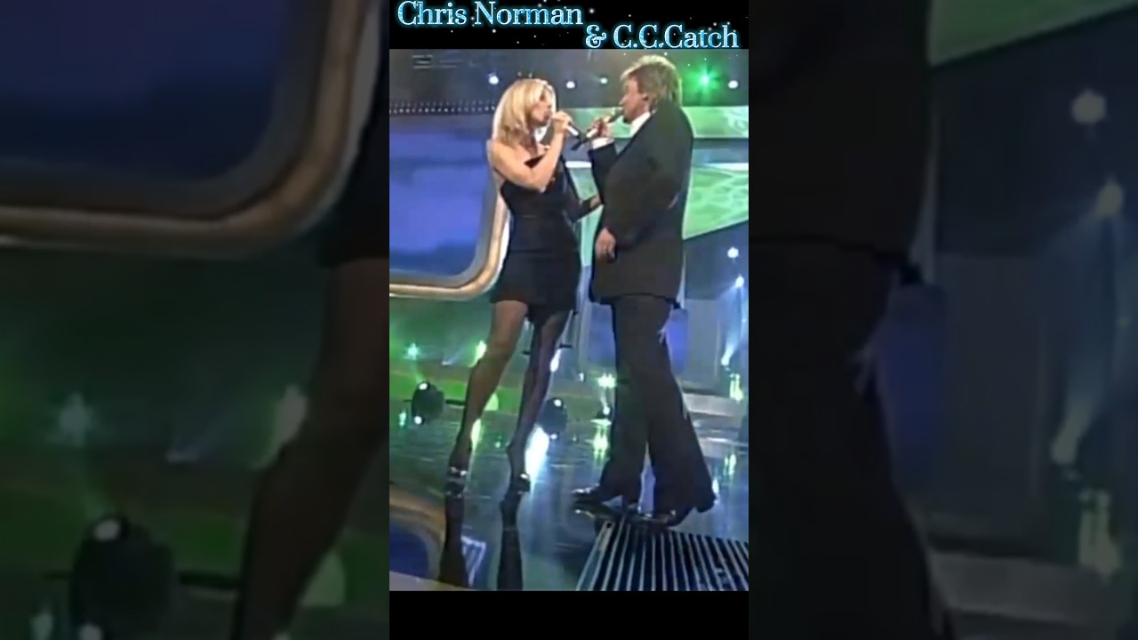 Chris Norman & C.C.Catch