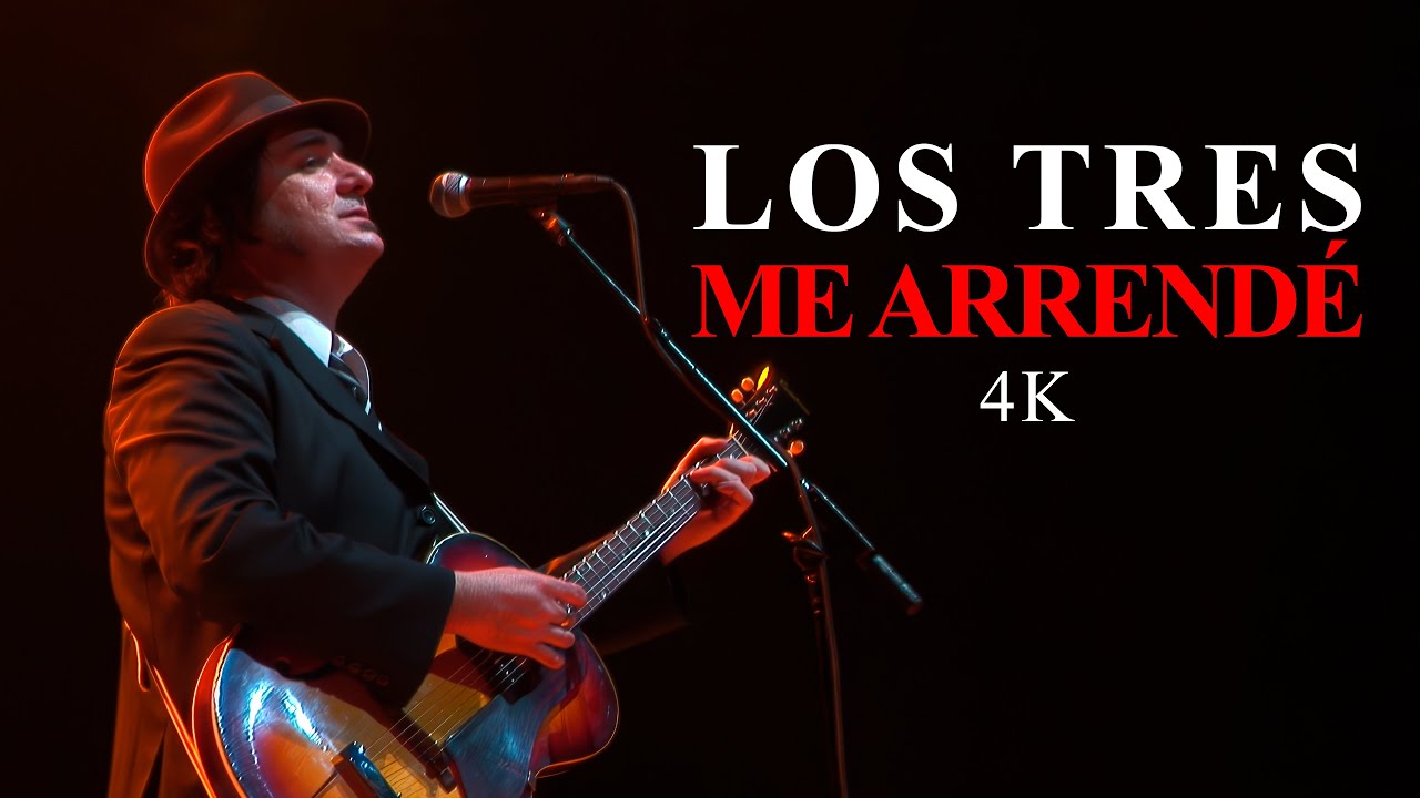 Los Tres - Me arrendé (Director's cut) [4K]