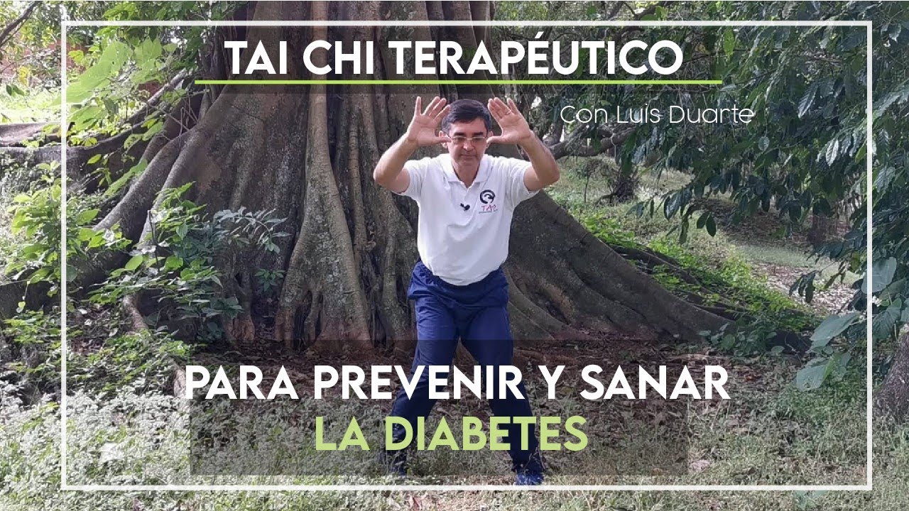 Tai Chi TERAPEUTICO para prevenir y sanar DIABETES