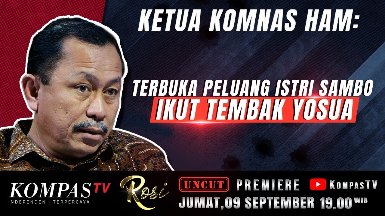 [FULL] Angkat Isu Pelecehan, Komnas HAM Bela Sambo? | ROSI