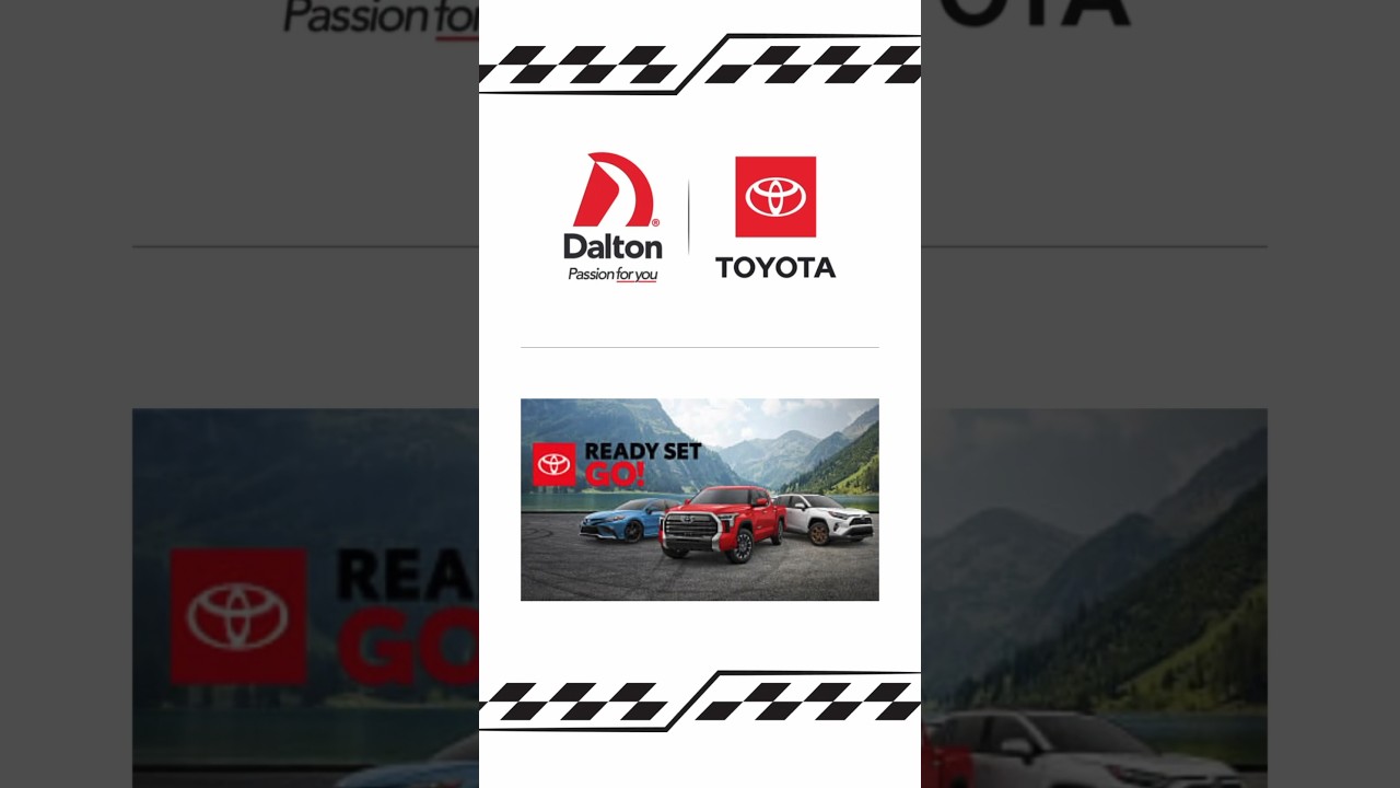 Ready Set Go Event going on Dalton Toyota!