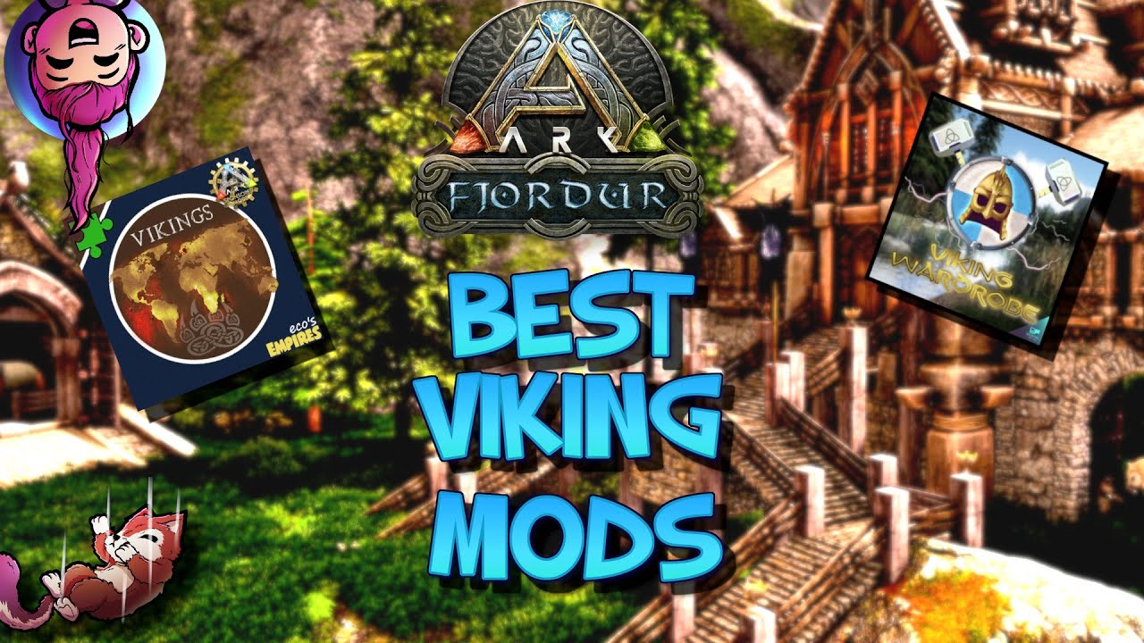 BEST VIKING MODS YOU NEED FOR FJORDUR - ARK SURVIVAL EVOLVED
