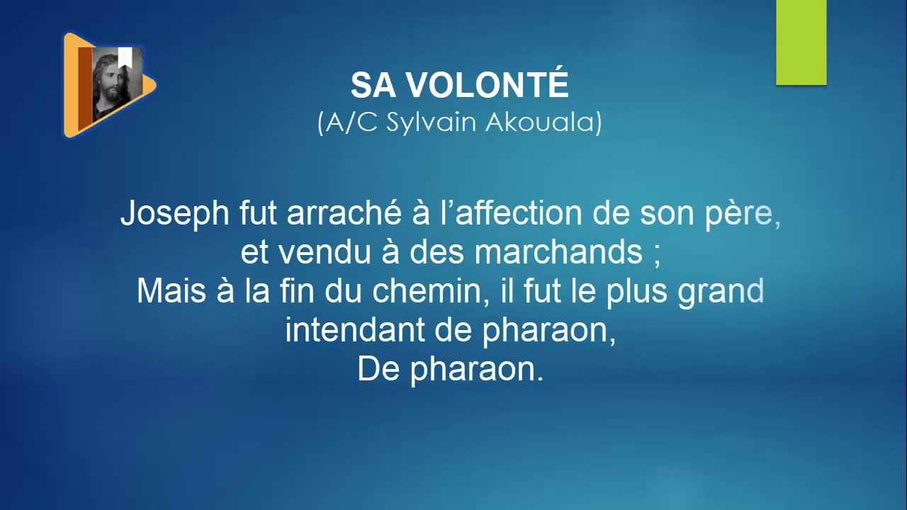 SA VOLONTÉ~SYLVAIN AKOUALA