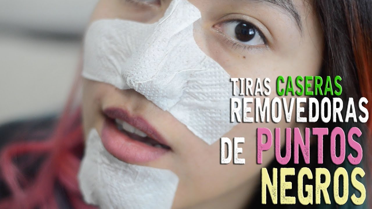 Elimina PUNTOS NEGROS y ESPINILLAS!!