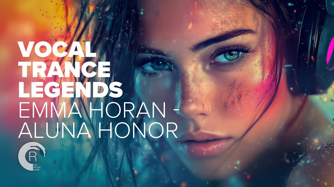 VOCAL TRANCE LEGENDS  - EMMA HORAN aka ALUNA HONOR [FULL ALBUM]
