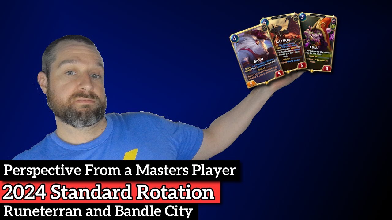 2024 Rotation: Runeterran and Bandle City - Perspective From a Masters Player - Legends of Runeterra