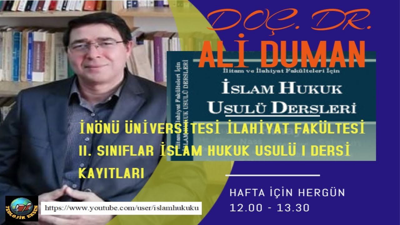 İslam Hukuk Usulü Dersi - Hazr ve İbaha-Hüsn ve Kubh - Ehliyet Arızaları