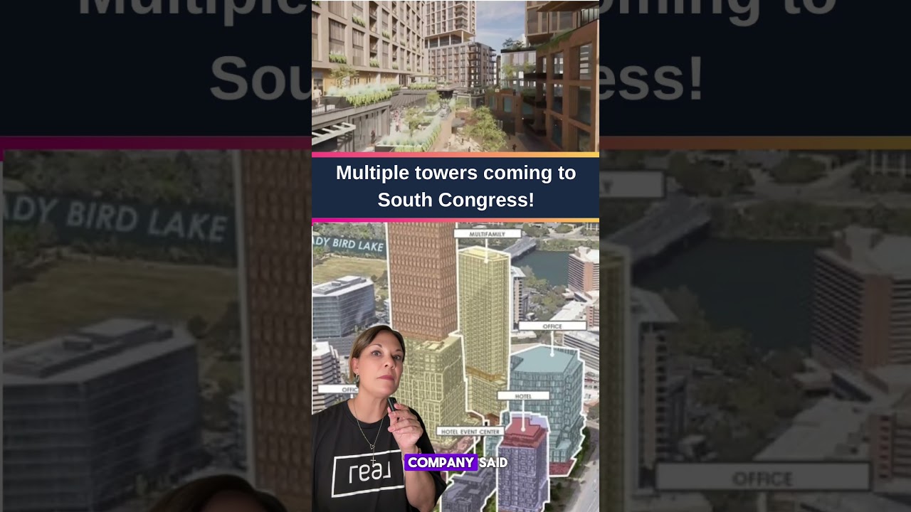 Towers coming to South Congress in Austin?