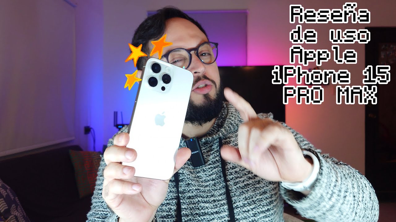Reseña de uso iPhone 15 Pro Max. Después de no usar iPhone en dos años ¿Aún vale la pena?