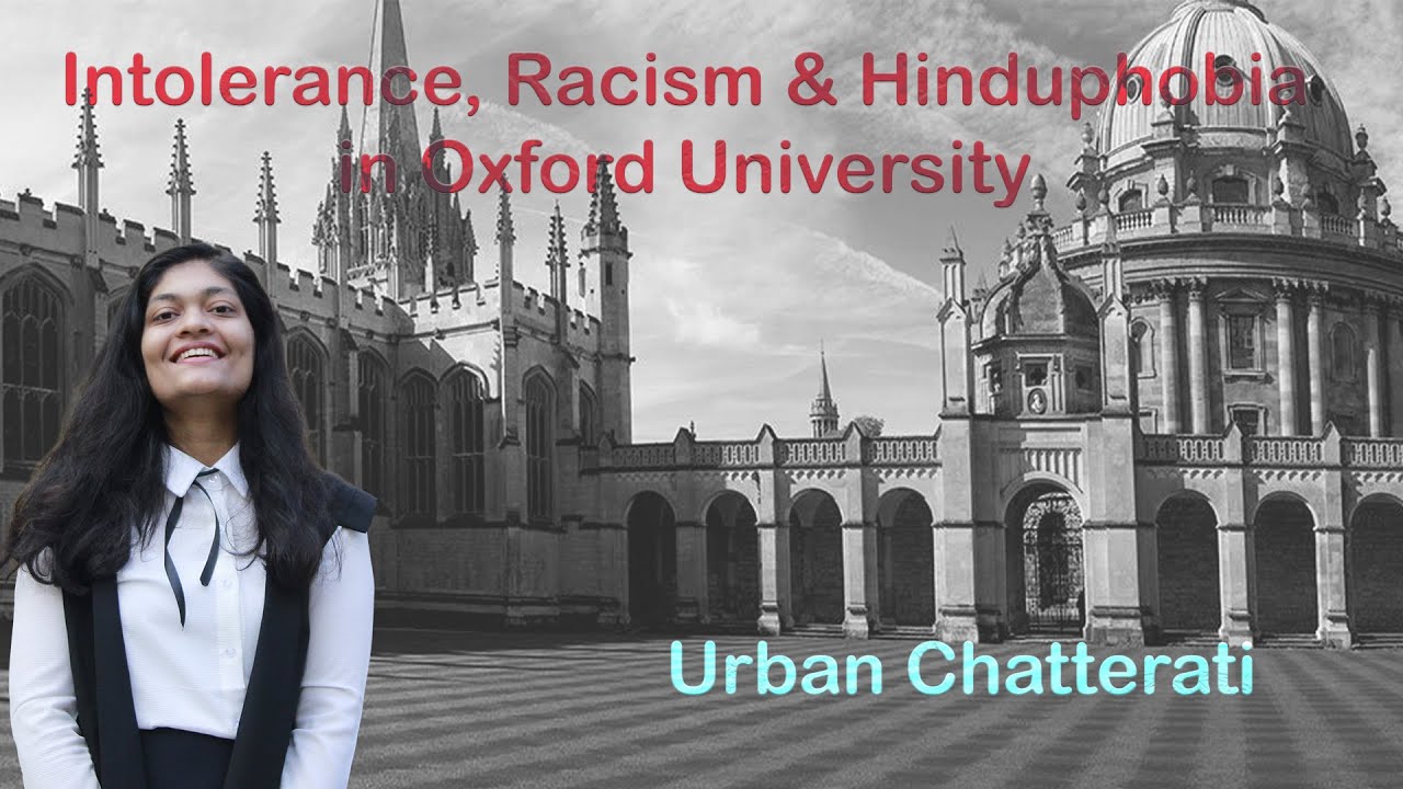 Rashmi Samant on Intolerance, Racism & Hinduphobia in Oxford University