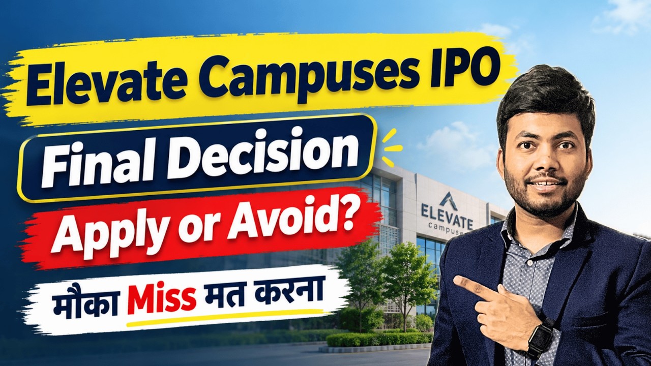 Elevate Campuses IPO Final Decision | Apply or Avoid? | Latest IPO GMP