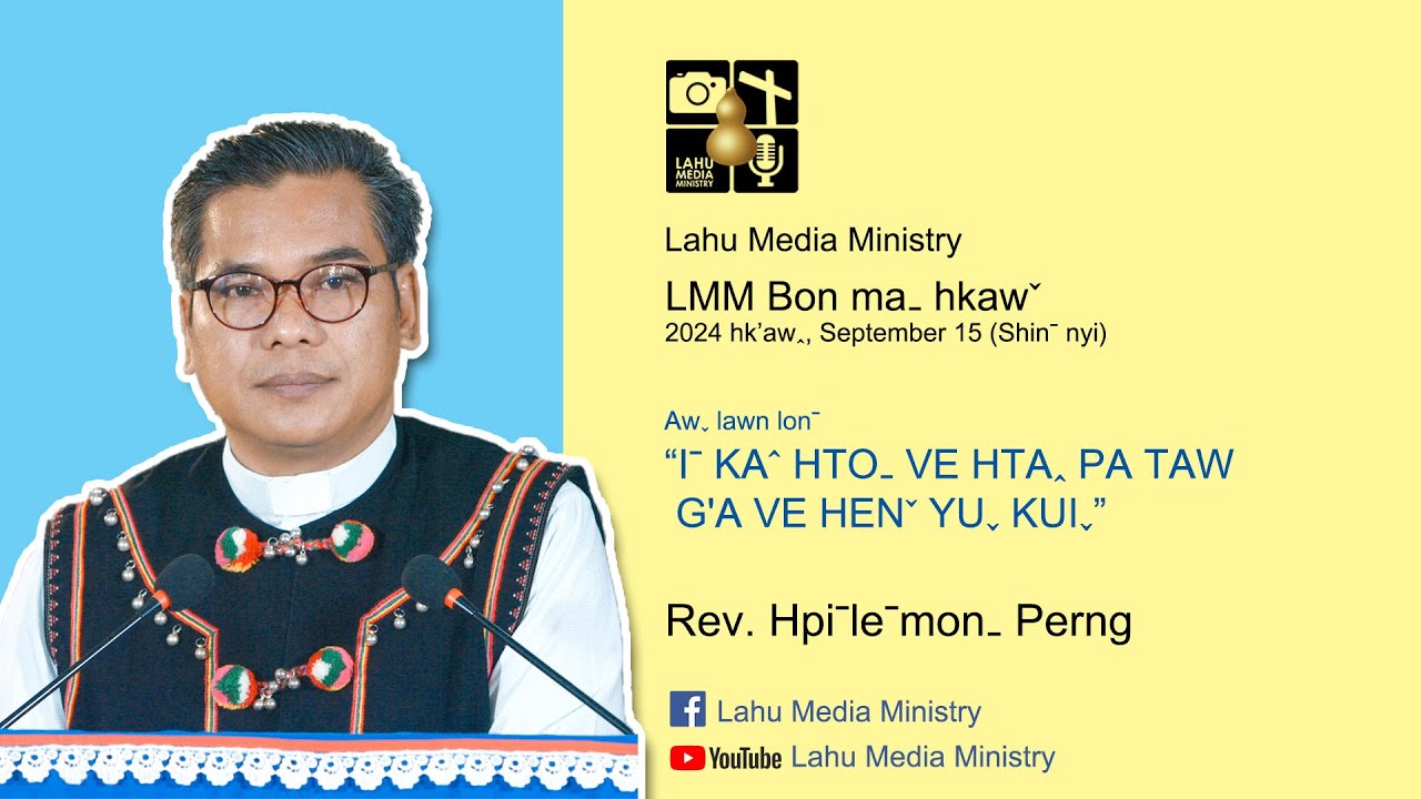 LMM Bon maˍ hkawˇ (15/09/2024)