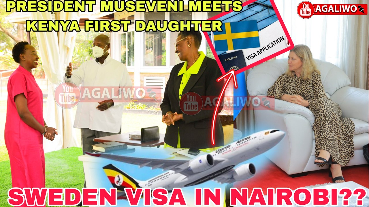 PRESIDENT MUSEVENI AKIKOLEDDE KENYA, EBYA VISA ZA SWEDEN ERI BANA-UGANDA BIKALUBYE...LABA EKIBADDEWO