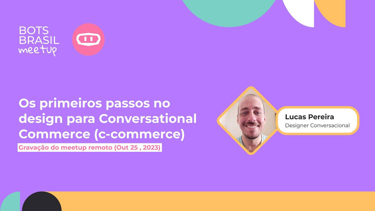 Os primeiros passos no design para Conversational Commerce (Com&eacute;rcion Conversacional)