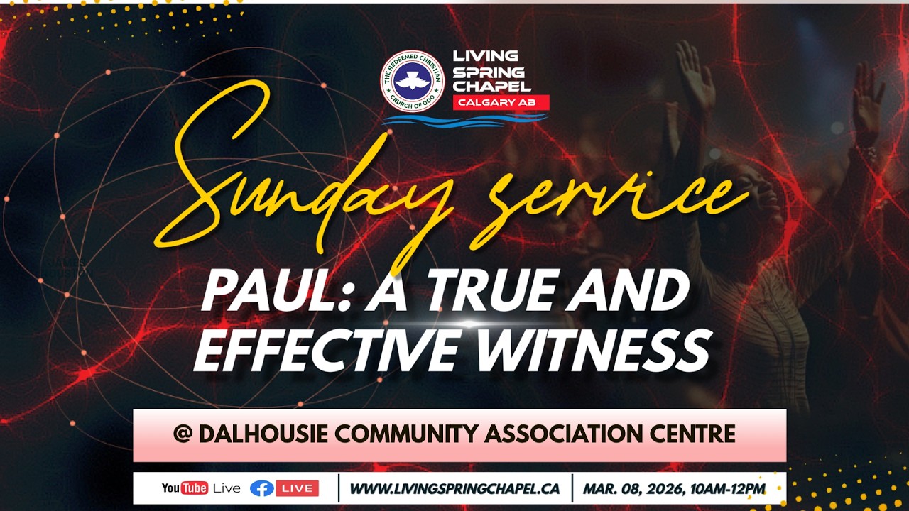 PAUL: A TRUE AND EFFECTIVE WITNESS | SUNDAY SERVICE | 8TH MARCH, 2026
