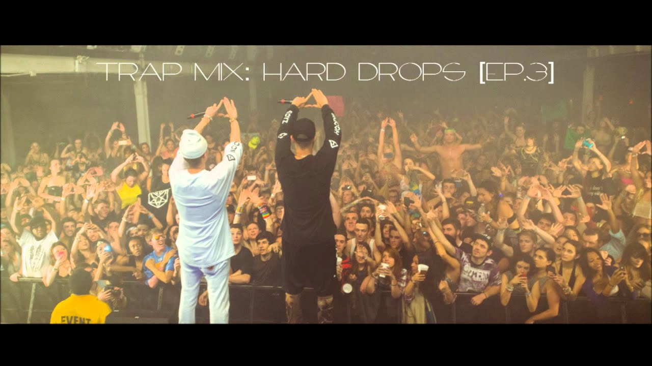 Trap Mix 2015: Hard Drops [EP.3] (Flosstradamus, RL Grime, Yellow Claw, Diplo, DJ Snake, etc.)