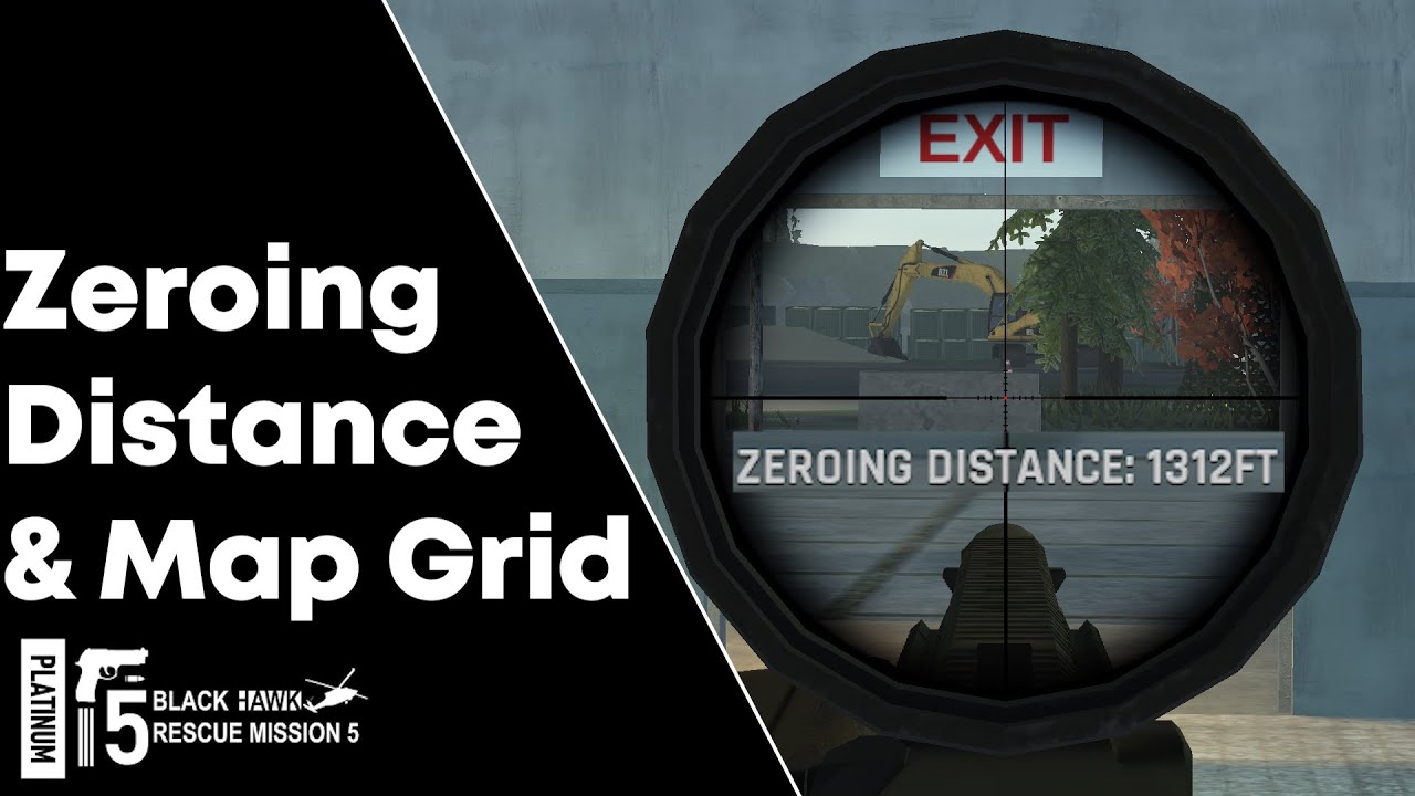 Zeroing distance & Map Grid (Blackhawk Rescue Mission 5 Gen4)