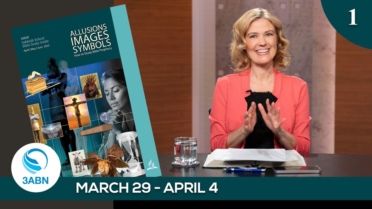 “Some Principles of Prophecy” | Sabbath School Panel by 3ABN - Lesson 1 Q2 2025