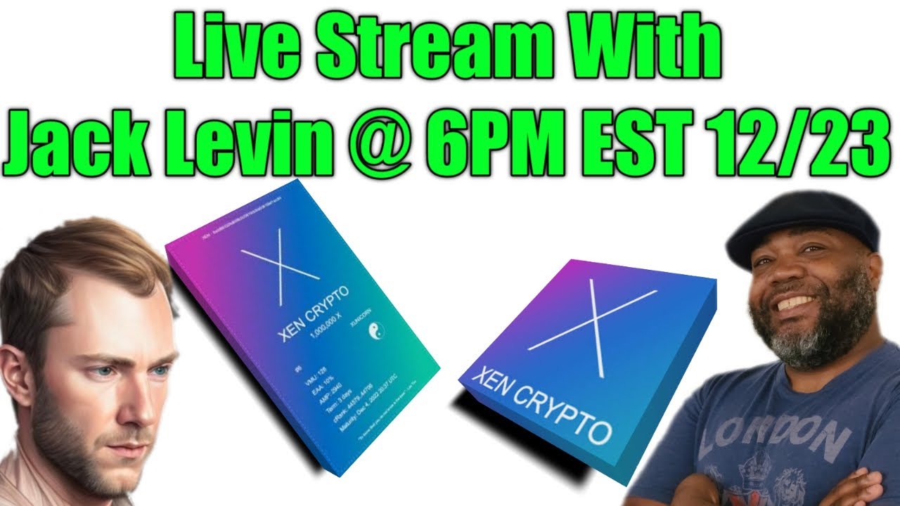 Live Stream Jack Levin and Retro Crypto | XEN Coin | XeNFT | XEN Crypto