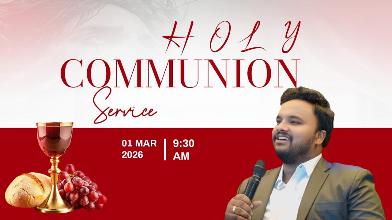HOLY COMMUNION SERVICE || 01 MAR 2026 || 9:30 AM || PAS PREM KUMAR