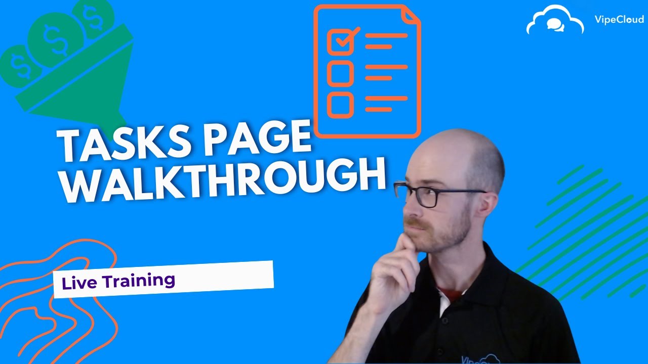 Tasks Page Walkthrough