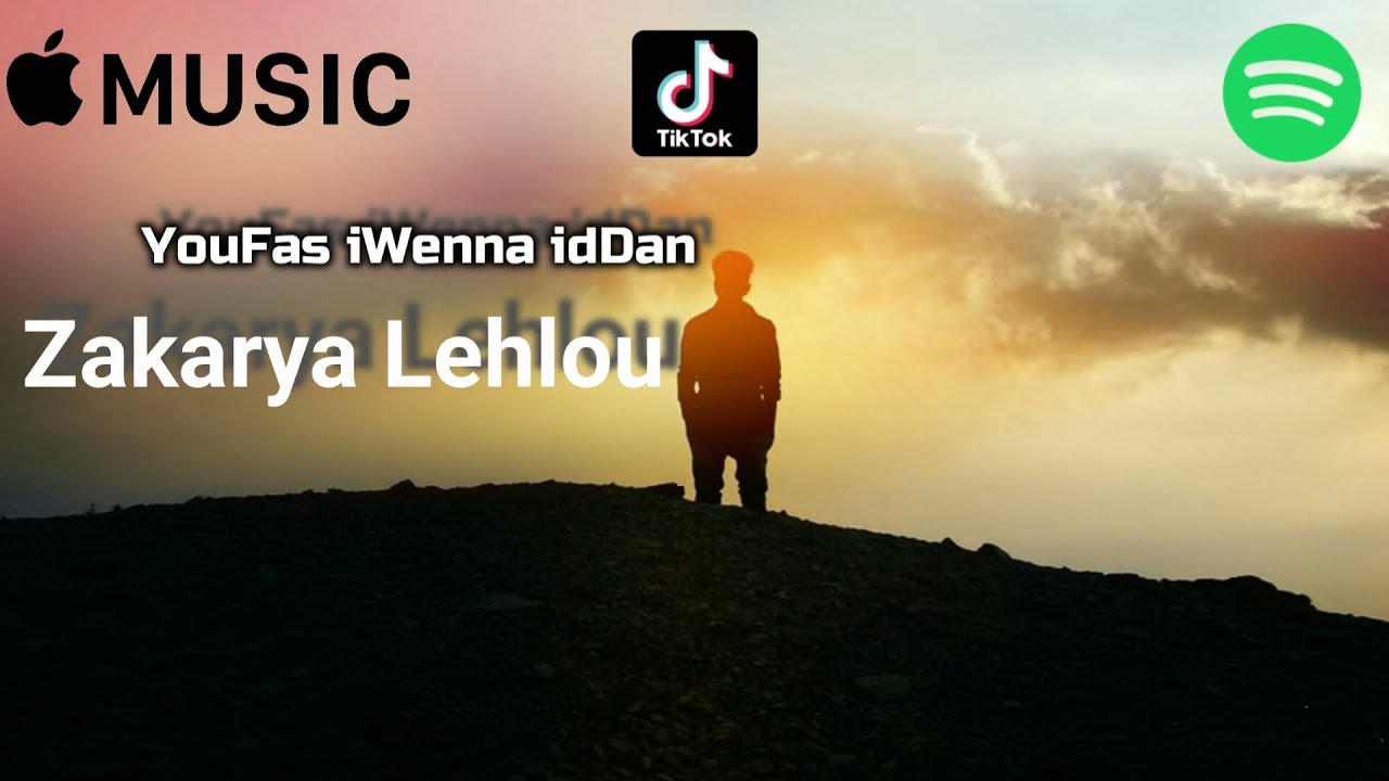 YouFas iWnna idDan, ZaKarYa LeHloU