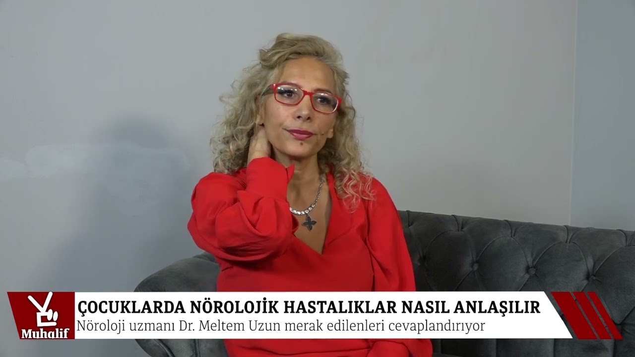 Çocuklarda nörolojik hastalıklar nasıl anlaşılır?