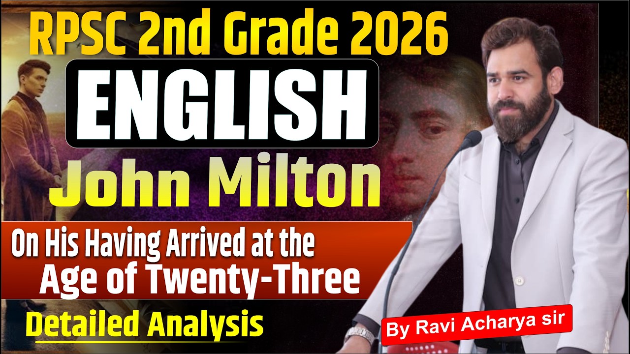 Second Grade 2026 English | John Milton – On His Having Arrived at the Age of Twenty-Three |