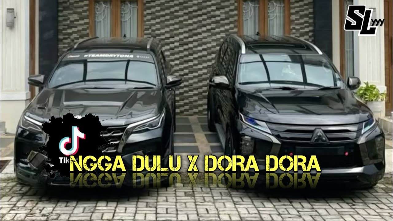 DJ NGGA DULU X DORA DORA MENGKENE VIRAL TIKTOK TERBARU BY DJ SLAYYY