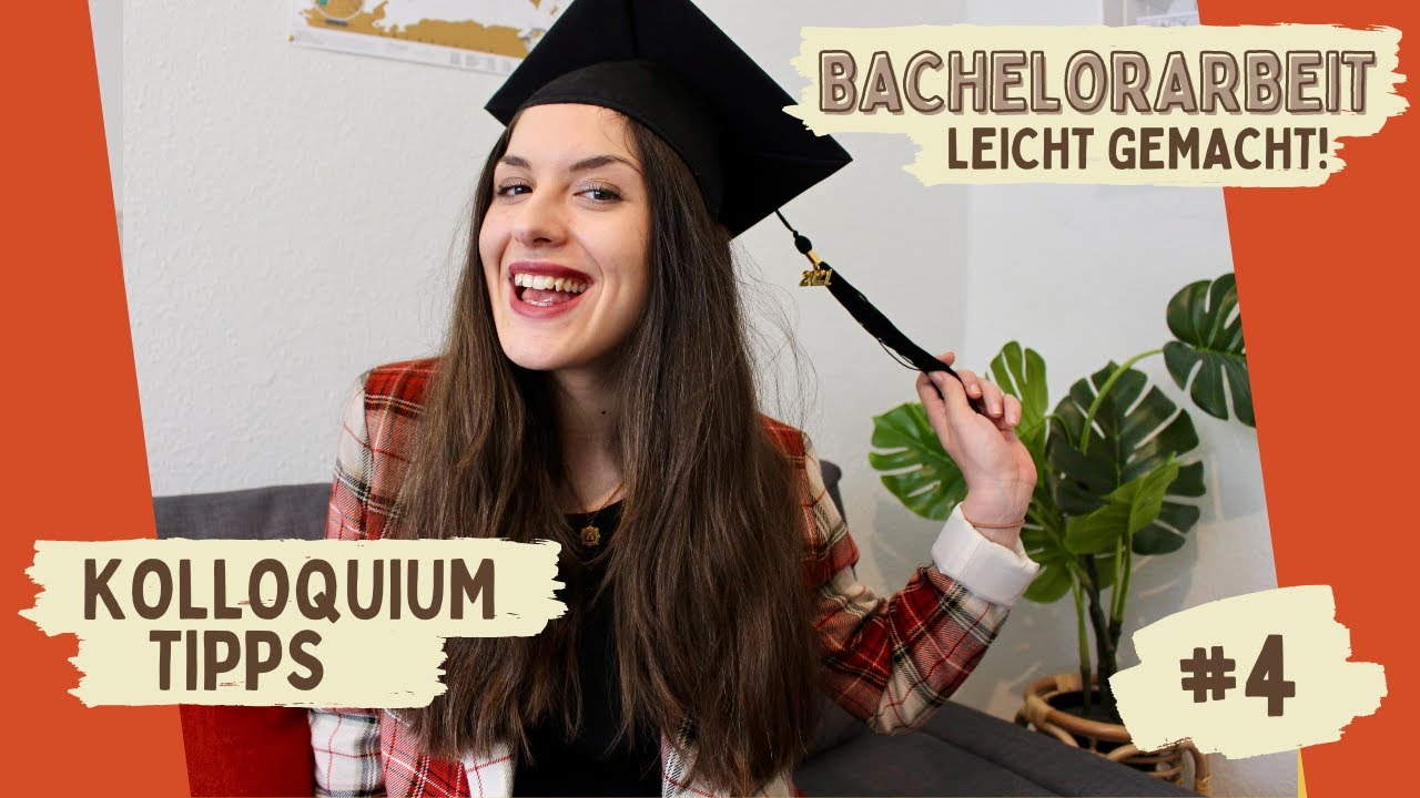 Kolloquium &ndash; Meine ERFAHRUNGEN und TIPPS zum Verteidigen & Pr&auml;sentieren deiner BACHELORARBEIT! #4