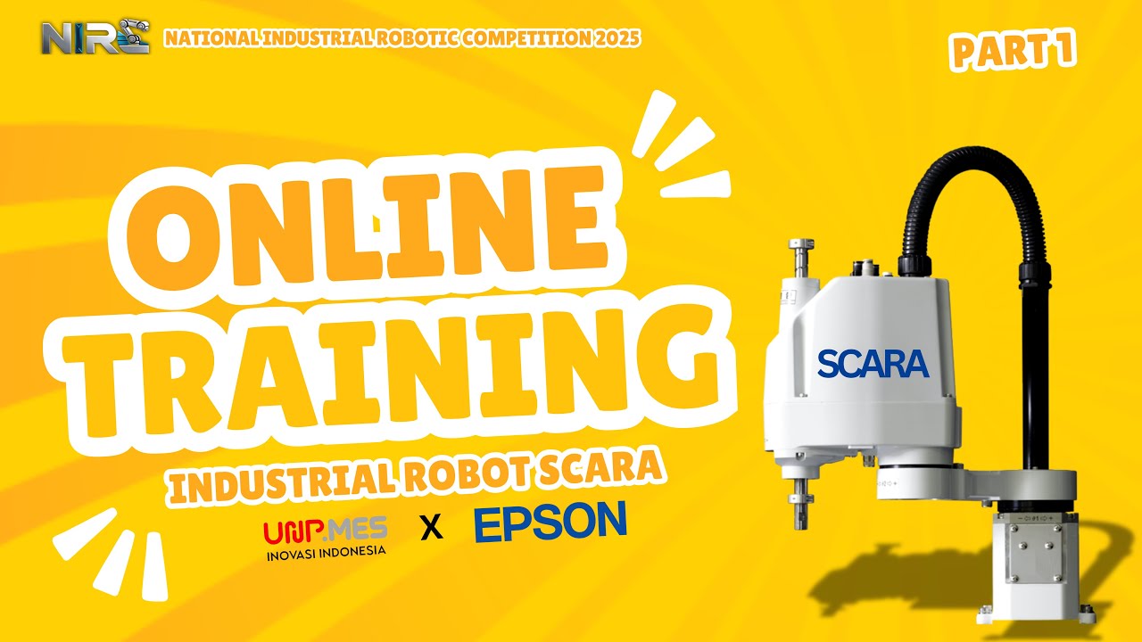 Online Training Industrial Robot SCARA Use EPSON RC+ Part 1 | NIRC2025