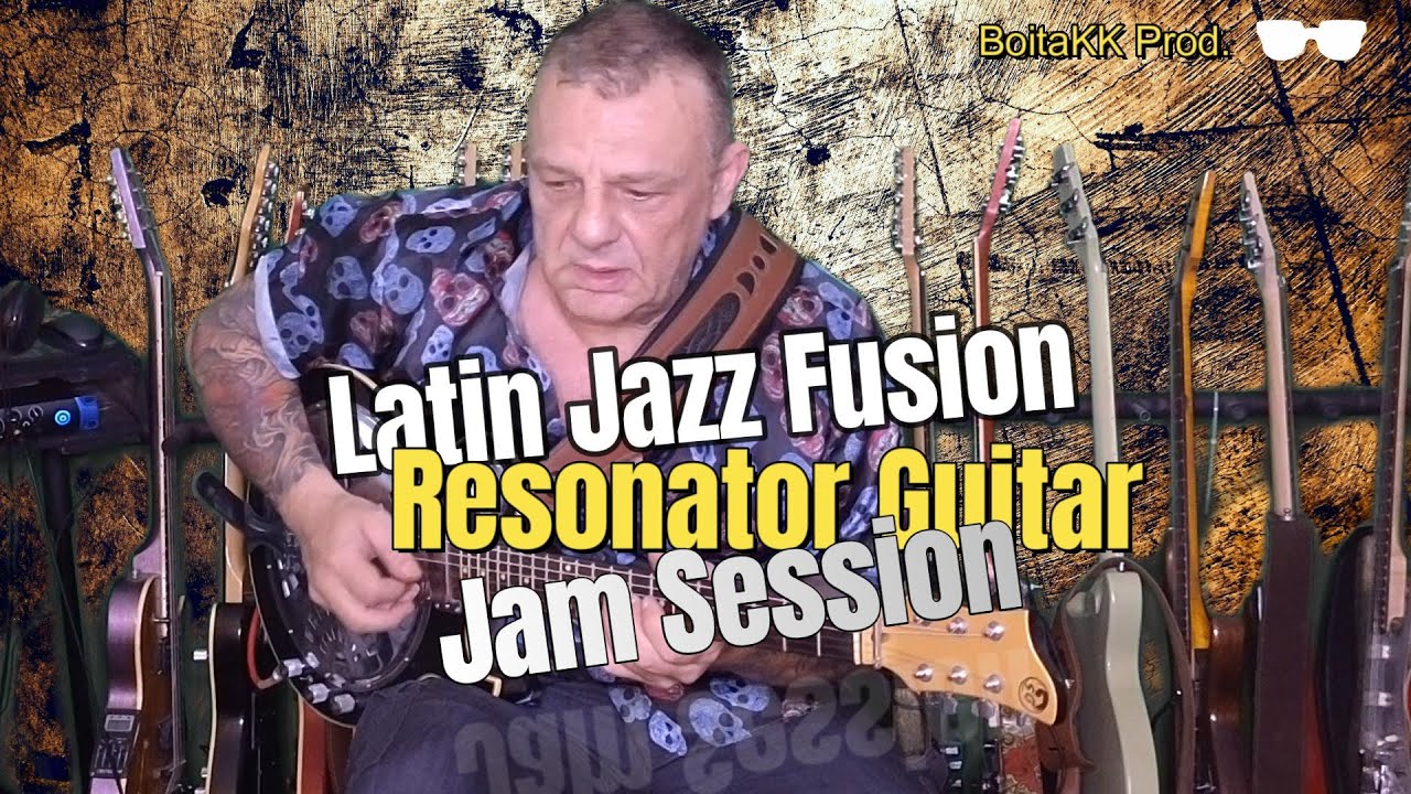 Latin Jazz Fusion Resonator Guitar Jam Session - Harley Benton Resoking