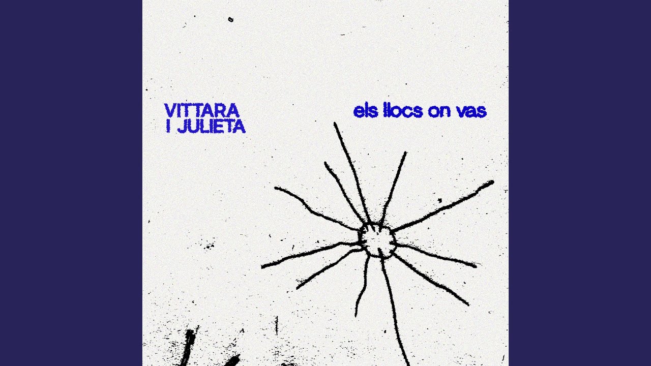 els llocs on vas