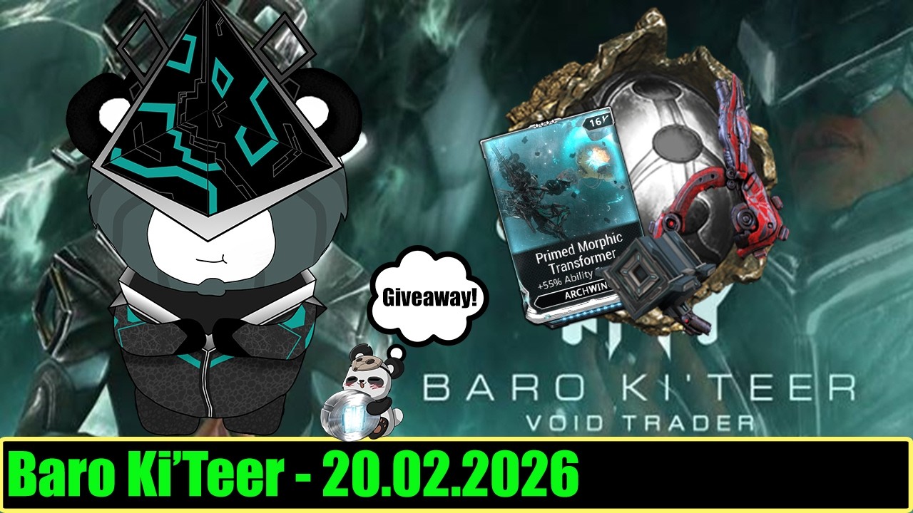 Warframe | Baro Ki'Teer Handlarz Pustki - 20.02.2026 (Giveaway)