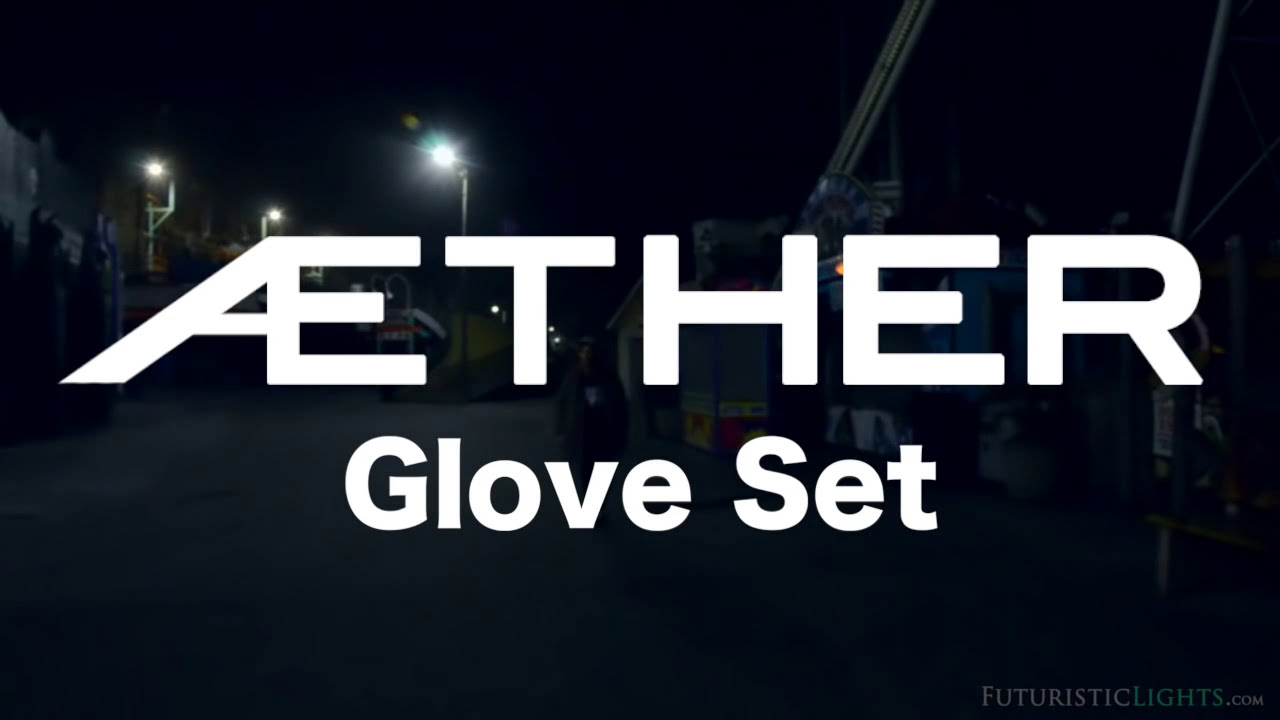 Worlds First Glove Set With Wireless Communication | Introducing The Aether LED Light Gloves