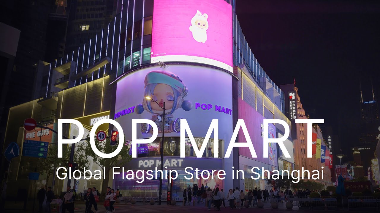 POP MART China Flagship Tour | Discover China's Trendiest Toy Culture