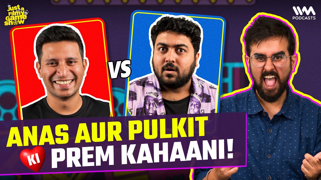 Just A Filmy Game Show ft. @ExDeeAnas & @Pulkit.Kochar #41