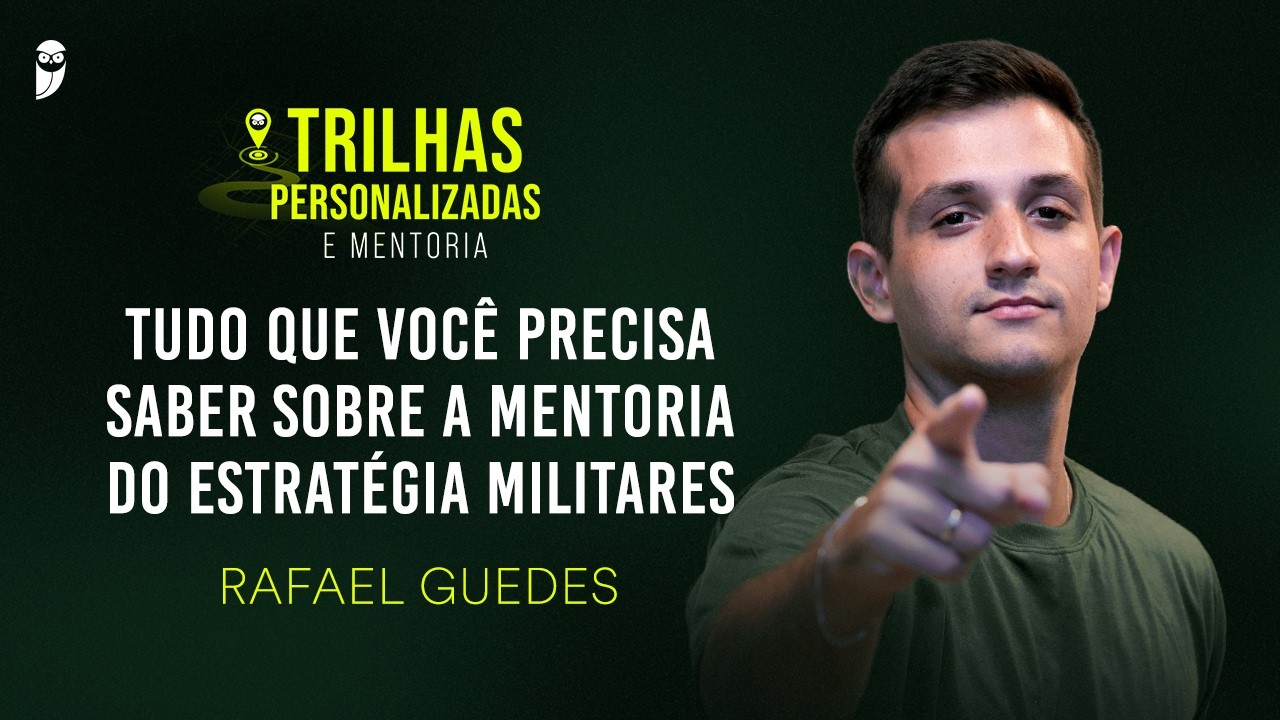 Tudo que você precisa saber sobre a Mentoria do Estratégia Militares