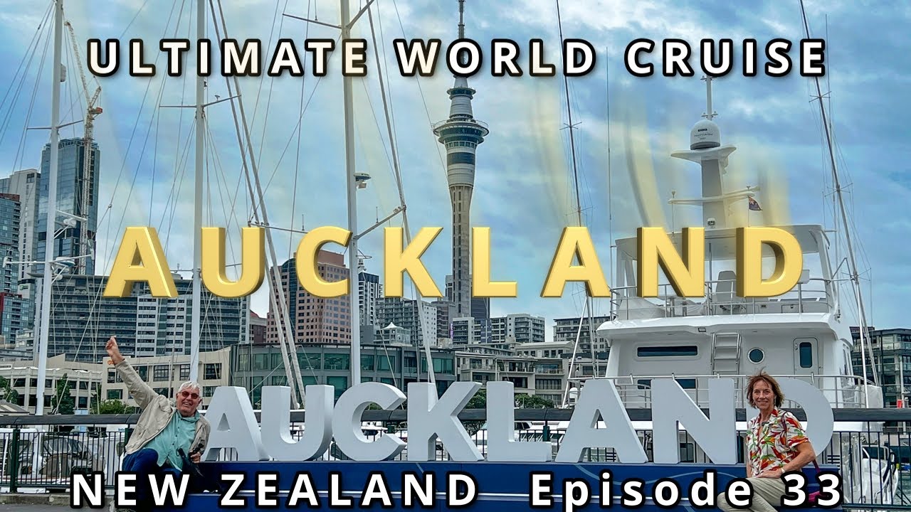 Exploring Auckland: A New Zealand Adventure | Ultimate World Cruise | BZ Travel Ep.33