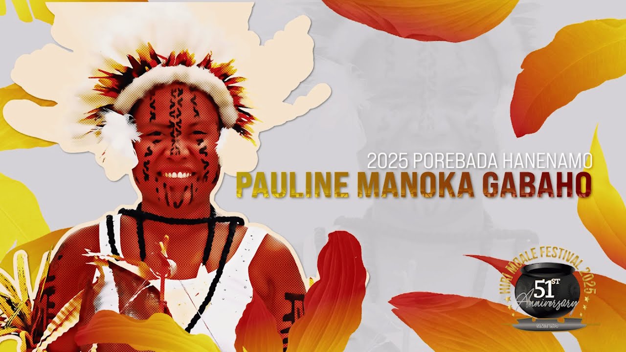 2025 HIRI MOALE, POREBADA HANENAMO